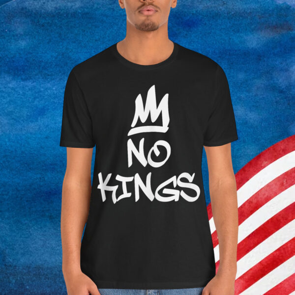 No Kings In America Protest Sign USA T-Shirt