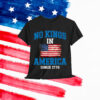 No Kings In America Shirt