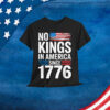 No Kings In America Shirt Rejecting Kings Patriotic Shirt