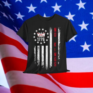 No Kings In America Since 1776 4th Of July American T-Shirt