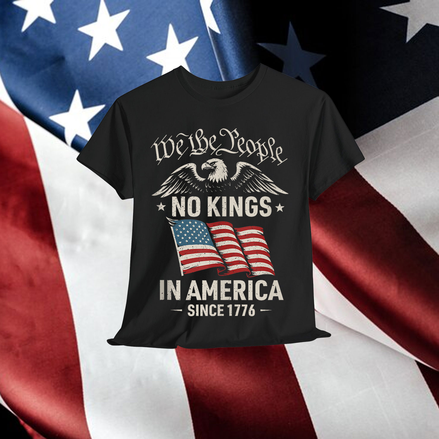 No Kings In Since 1776 America People Political Shirt