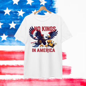 No Kings In America Since 1776 Shirt