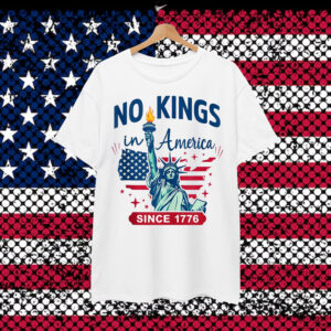 No Kings In America Since 1776 USA Flag Political Shirt