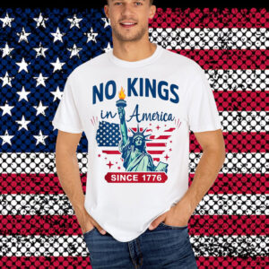 No Kings In America Since 1776 USA Flag Political Shirt