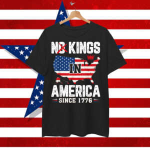 No Kings In America Since 1776 USA Shirt