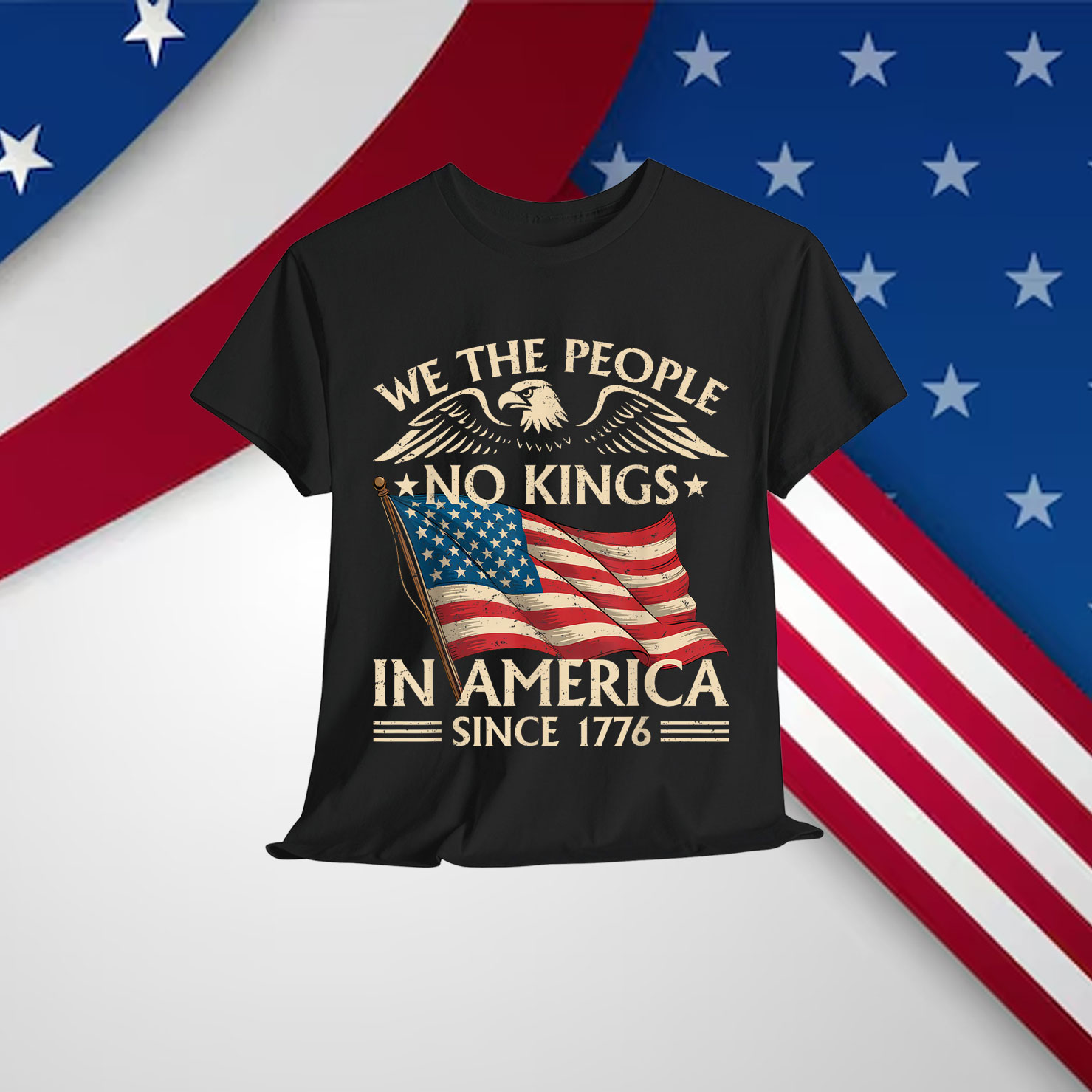 No Kings In America Since 1776 We The People Shirt