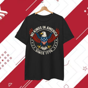 No Kings In America Since 1776 We The People T-Shirt