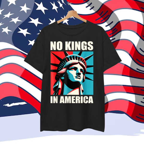 No Kings In America Shirt