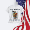 No Kings In America We The People Shirt