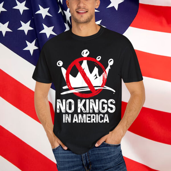 No Kings In America We The People Political For Shirt