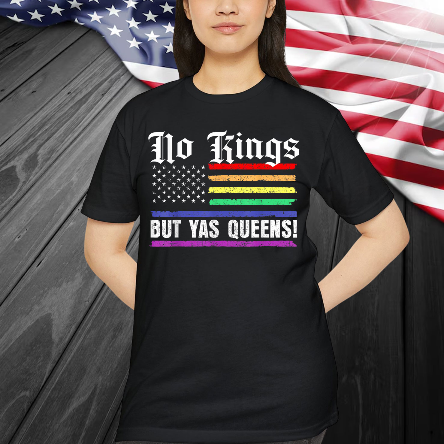 No Kings In America Yas Queen Gifts T-Shirt
