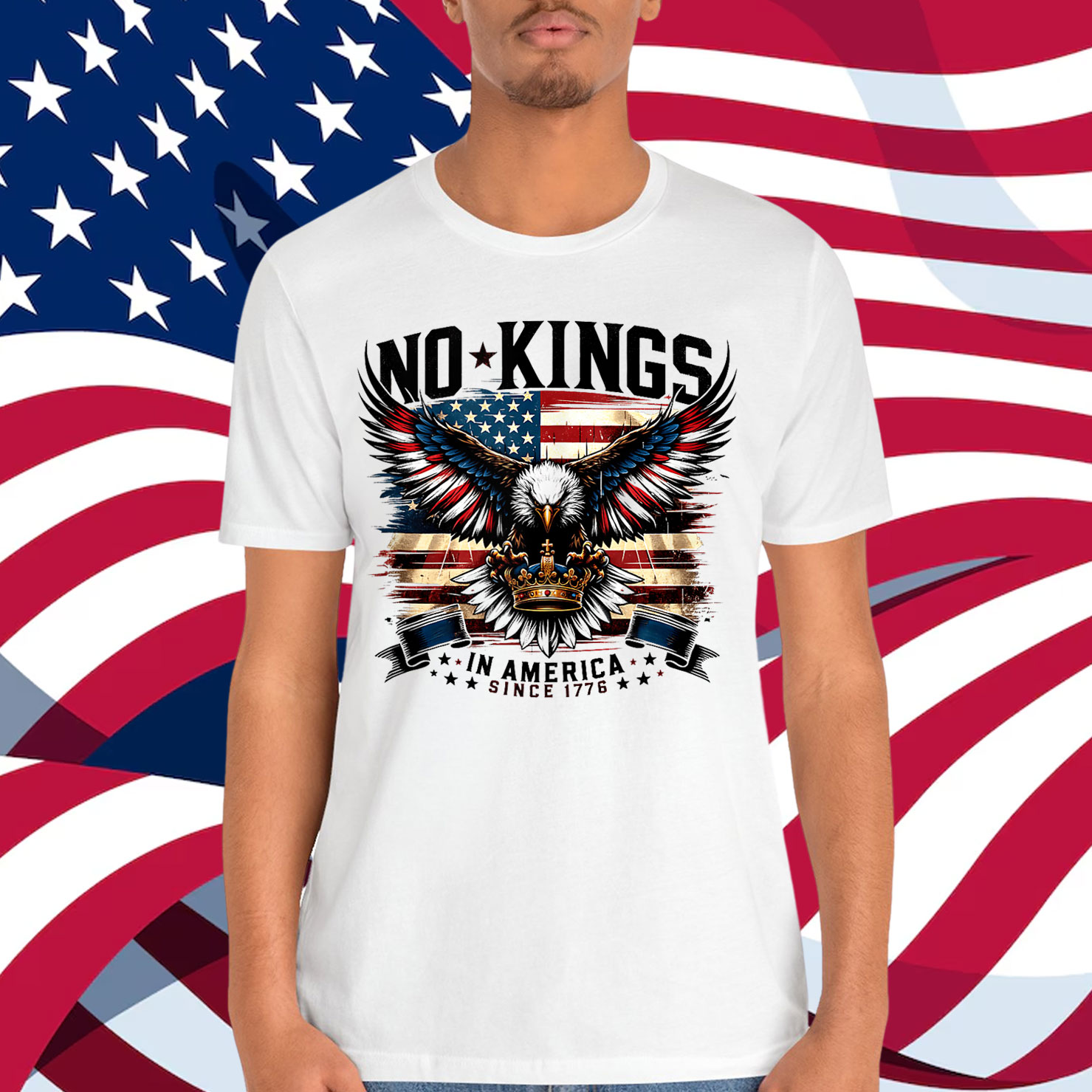 No Kings Since 1776 American Pride T-Shirt