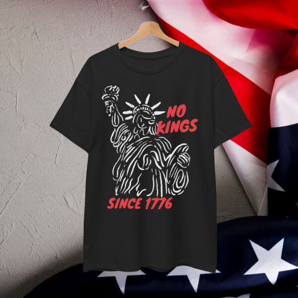 No Kings Since 1776 Shirt
