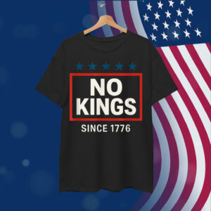 No Kings Since 1776 Simple Shirt
