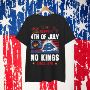 No Kings Since 1776 Patriotic 4th Of July Independence Shirt