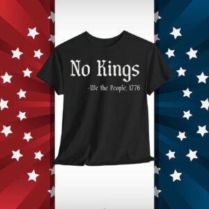 No Kings - We the People 1776 Shirt