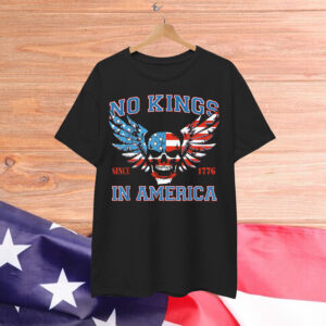 No Kings in America 1776 Shirt