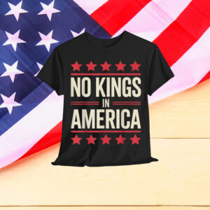 No Kings in America Flag Save Democracy T-Shirt