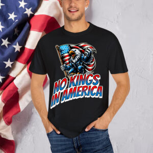 No Kings in America Patriotic Protest Day American Shirt