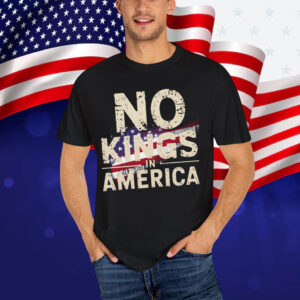 No Kings in America Pro Democracy Resistance Shirt