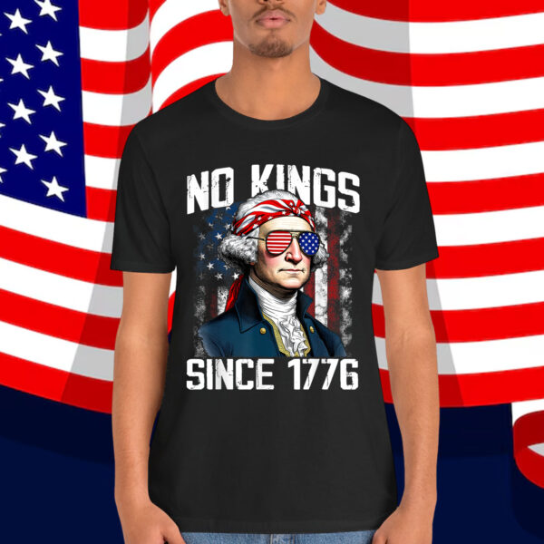 No Kings in America Since 1776 Distressed USA Shirt