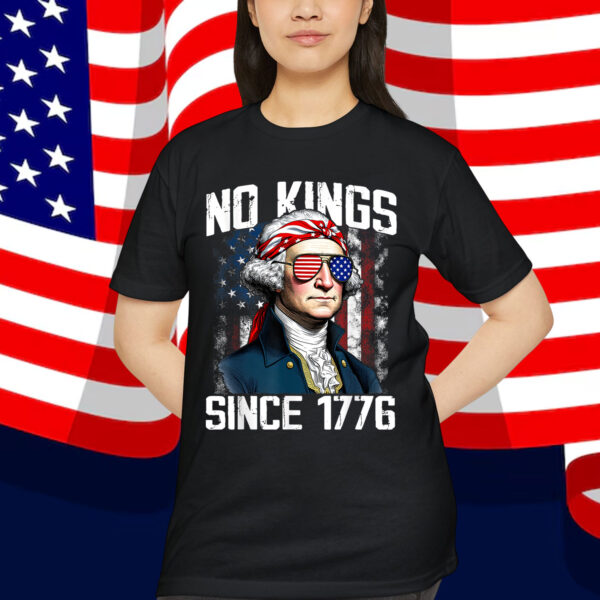 No Kings in America Since 1776 Distressed USA Shirt