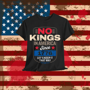 No Kings in America Shirt