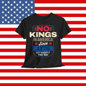 No Kings in America US Shirt