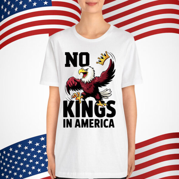 No Kings In America Patriotic Eagle For Shirt