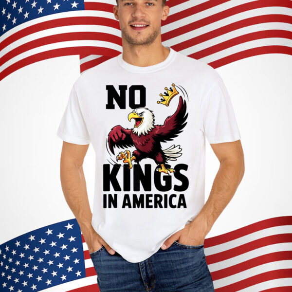 No Kings In America Patriotic Eagle For Shirt