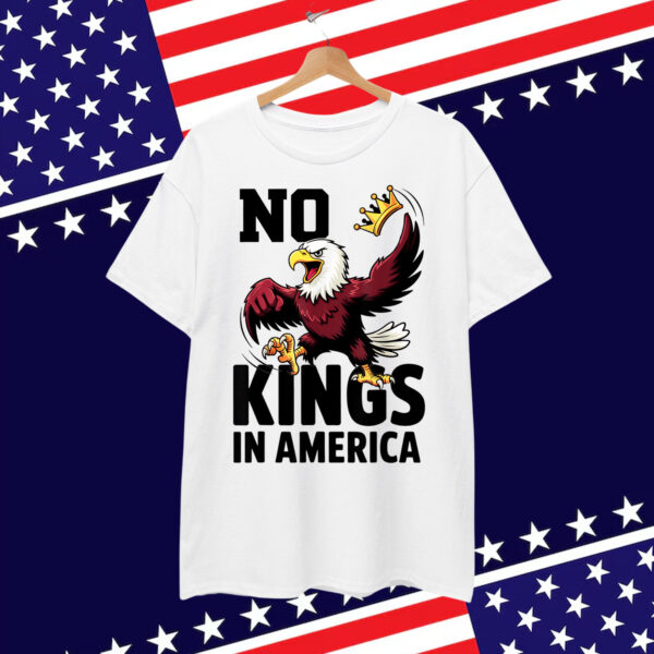 No Kings America Patriotic Eagle For Shirt