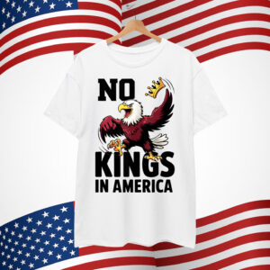 No Kings In America Patriotic Eagle For Shirt