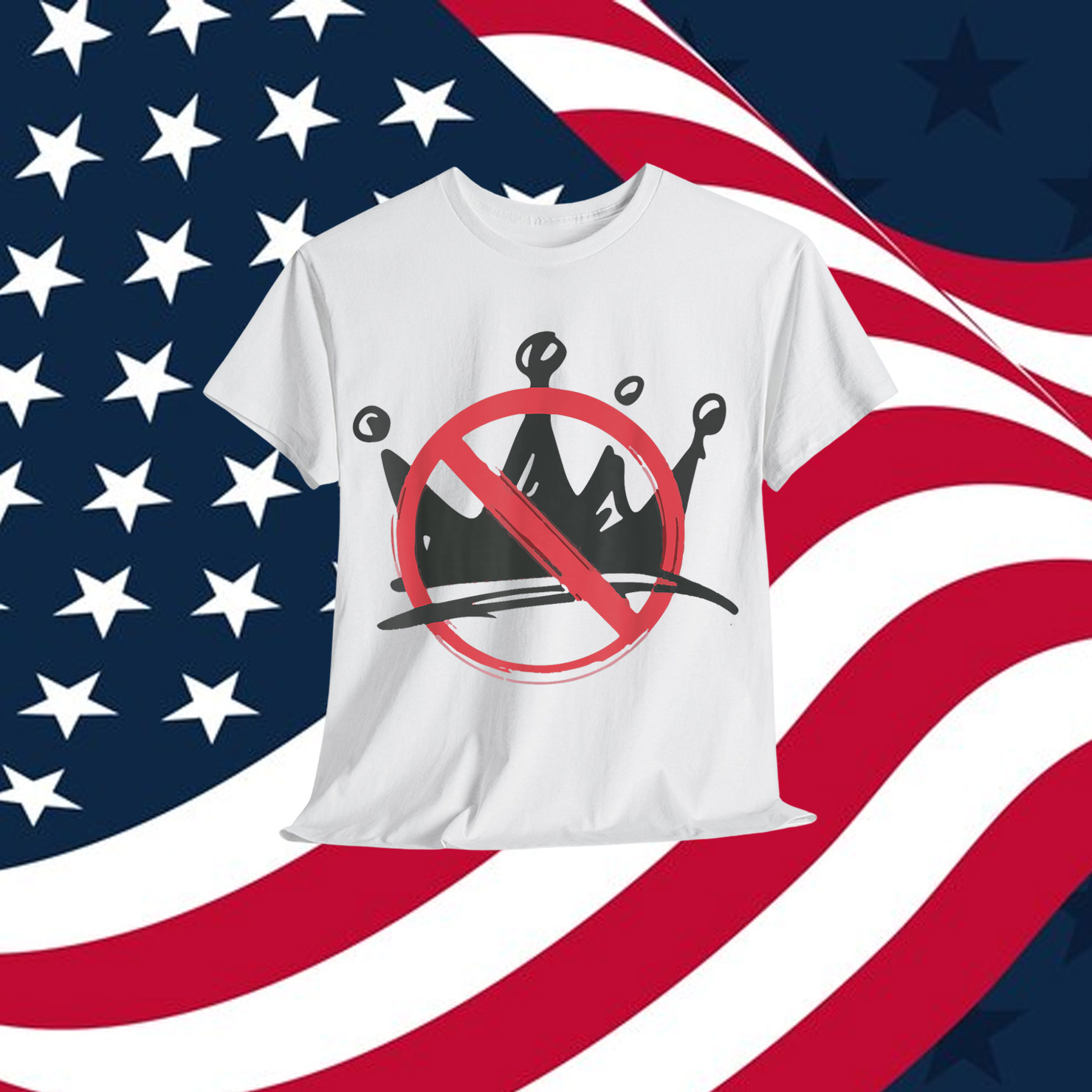 No Kings In America Political 1776 Statement Shirt
