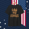 No Kings Shirt