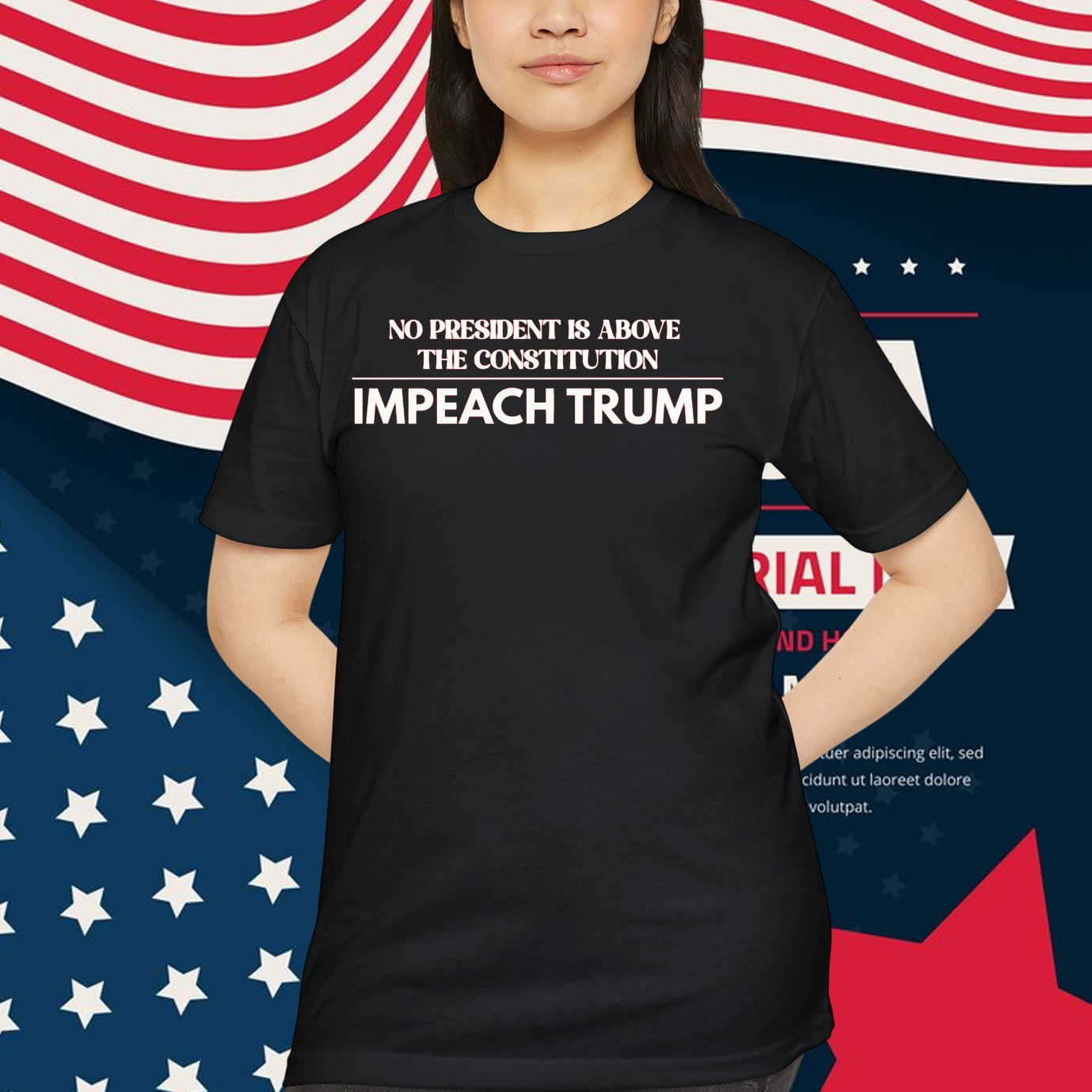 No President Is Above The Constitution Impeach Trump Shirt