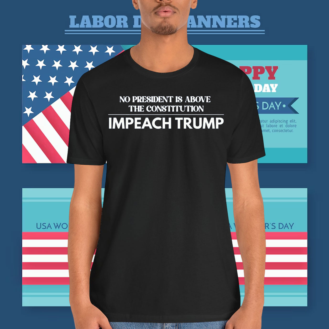 No President Is Above The Constitution Impeach Trump Shirts