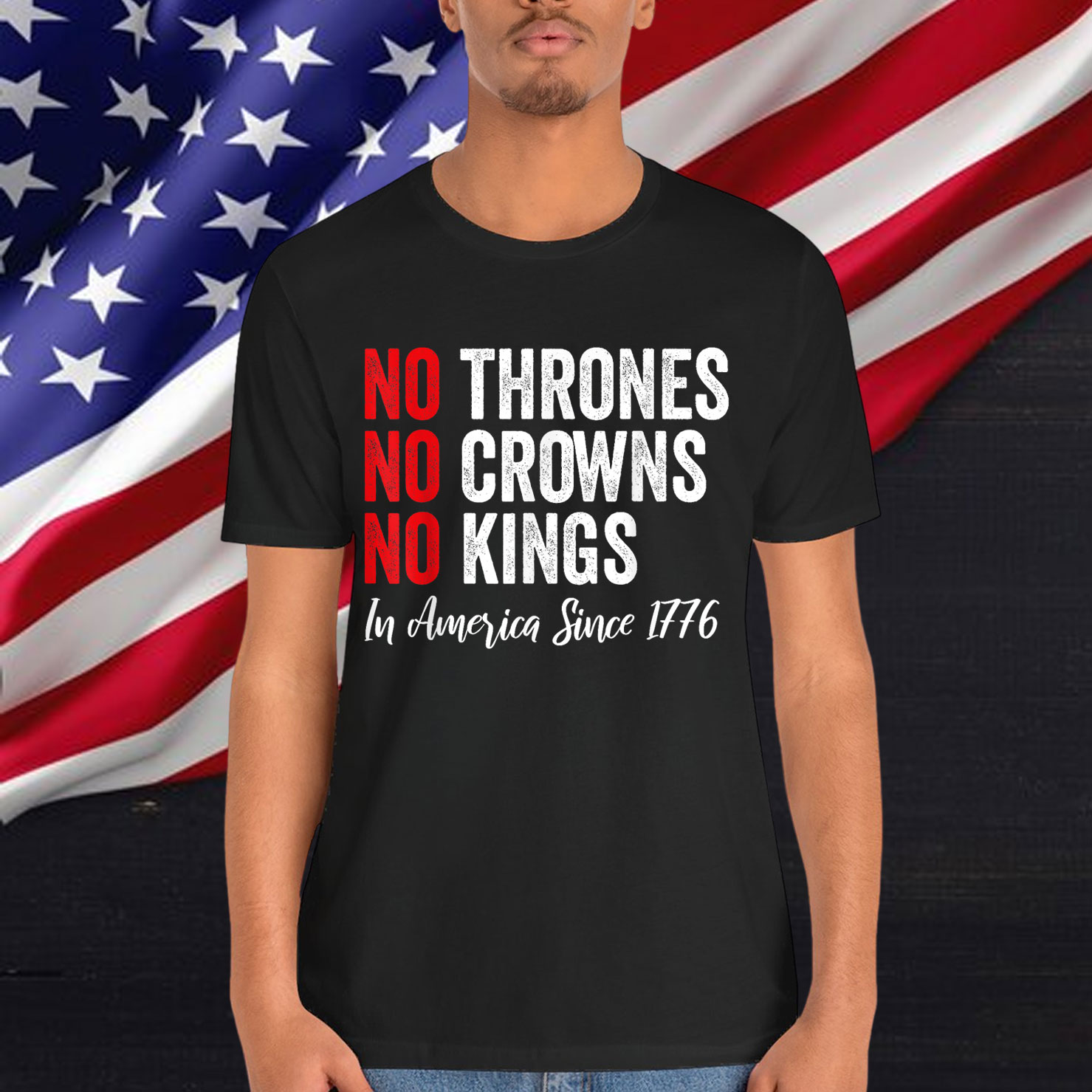 No Thrones No Crowns No Kings In America Since 1776 Shirt