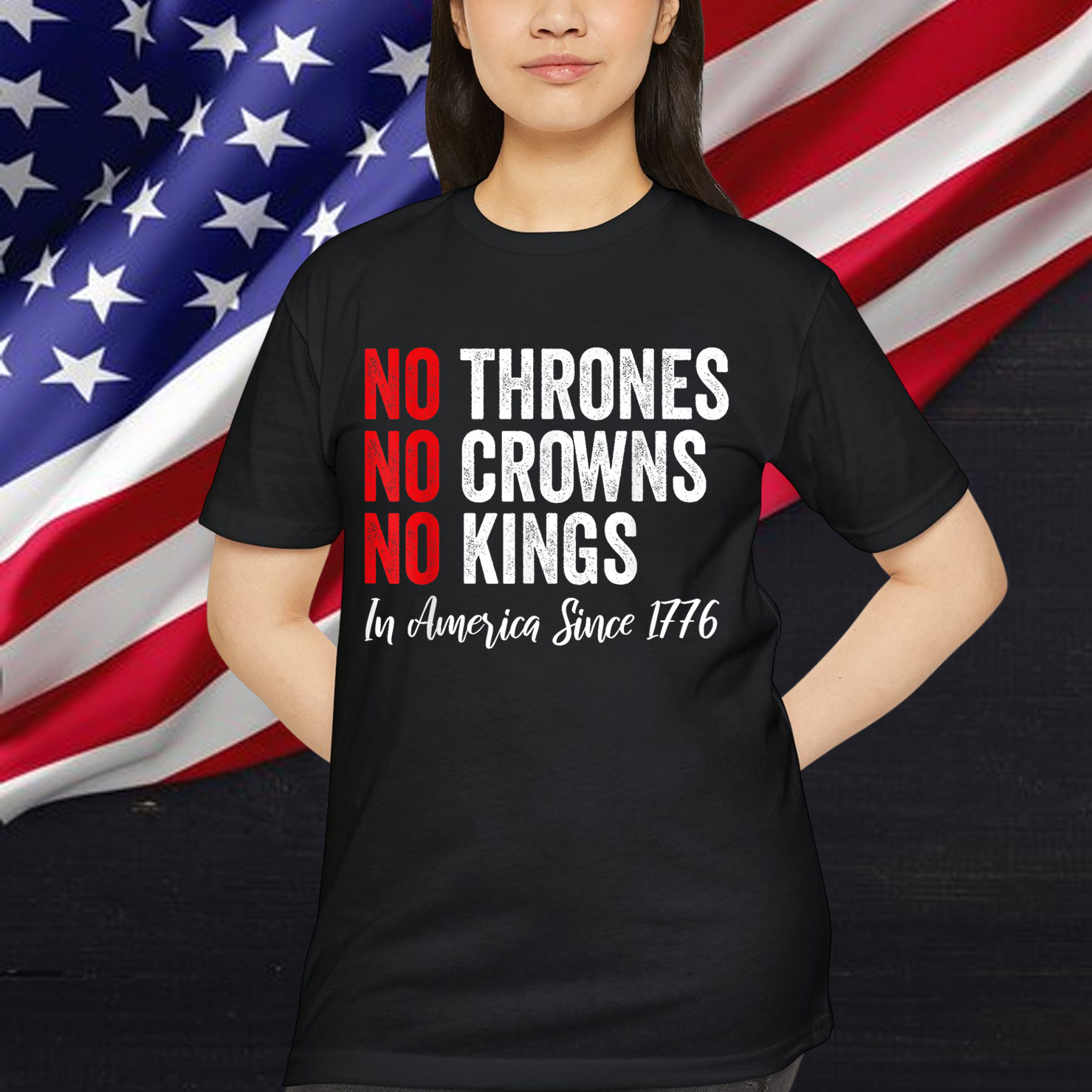 No Thrones No Crowns No Kings In America Since 1776 Shirt
