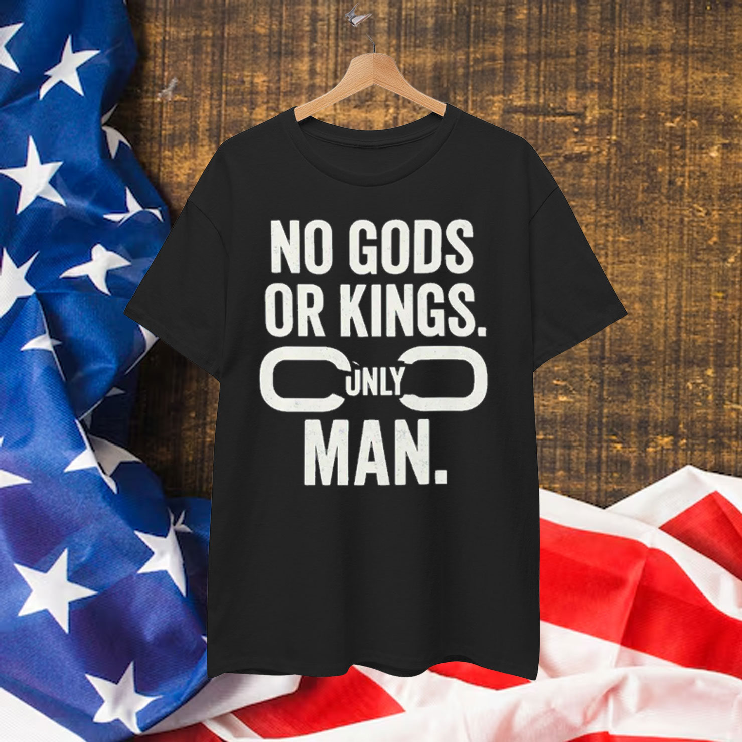 No Gods Or Kings Only Man Shirt