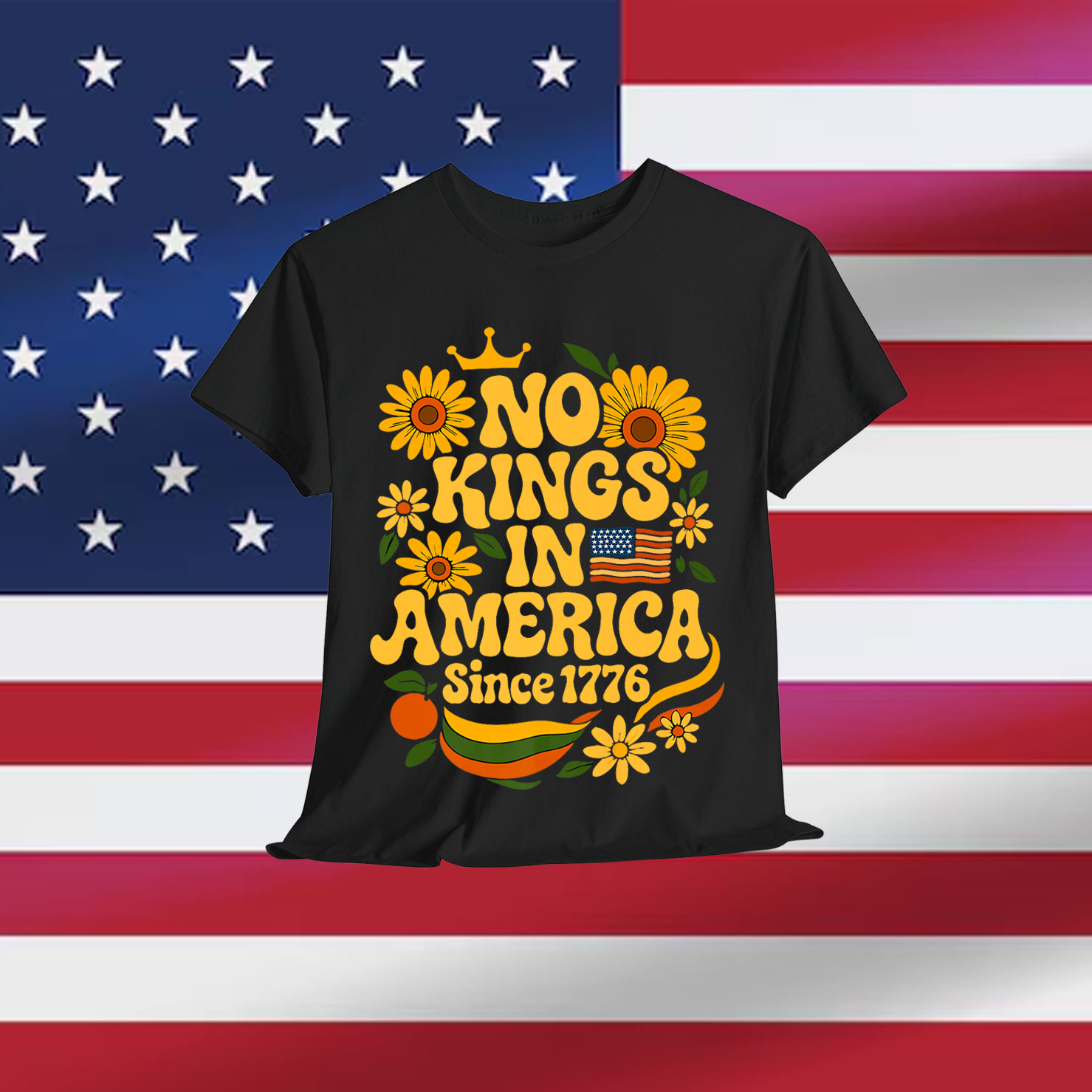 No Kings in America Since 1776 Groovy Floral Shirt