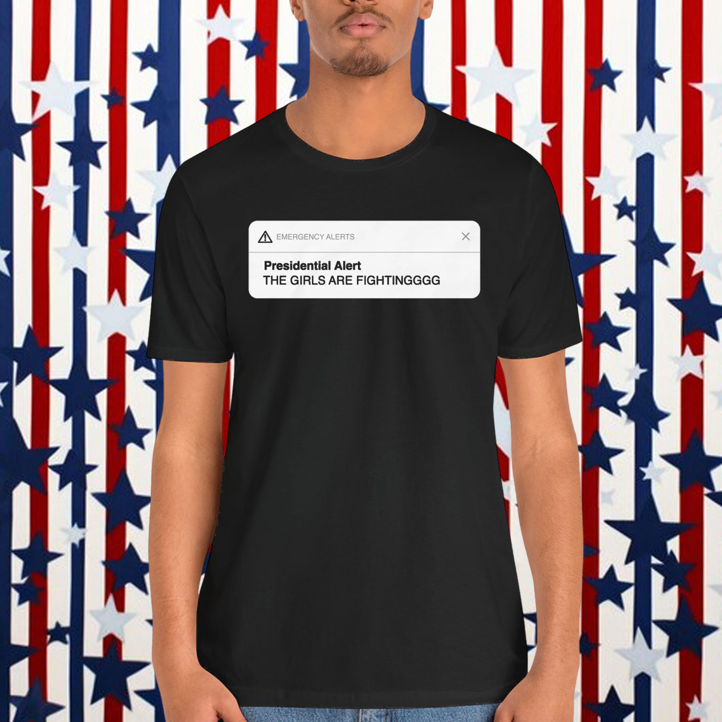 Presidential Alert The Girls Are Fighting Shirt