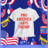 Pro America Anti Trump Shirt