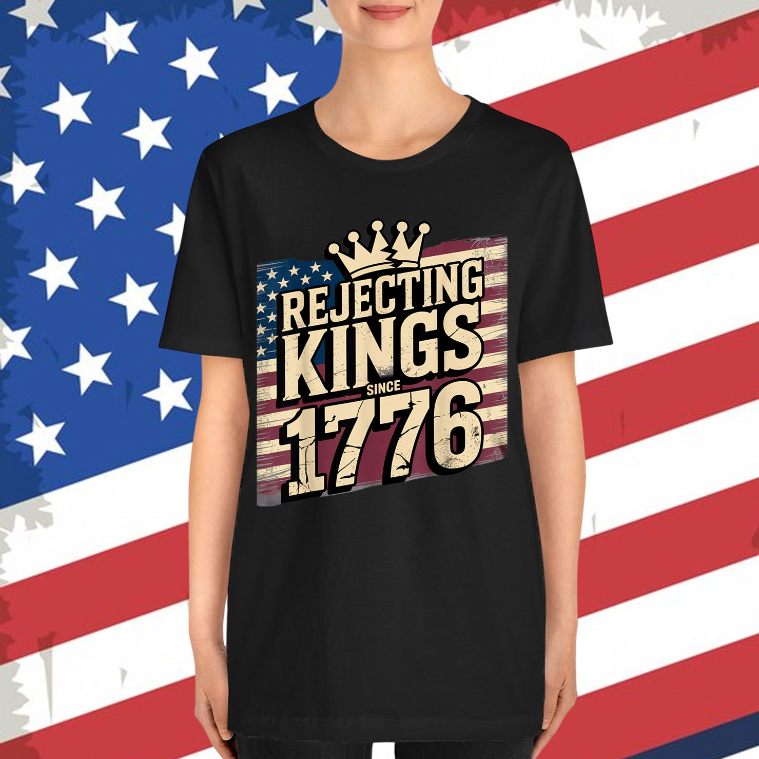 Rejecting No King Since 1776 American Spirit Patriotic Shirt