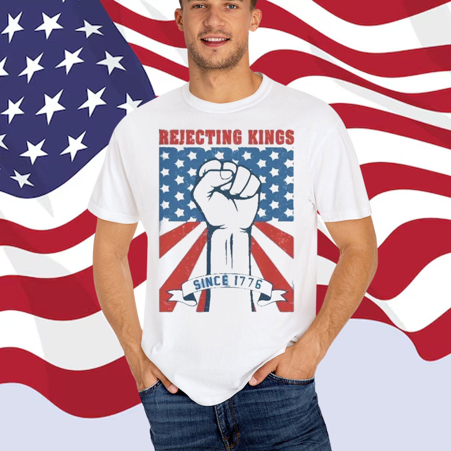 Rejecting Kings No in America Since 1776 Shirt