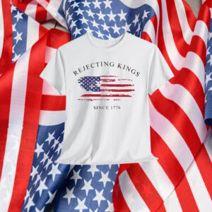 Rejecting Kings Shirts
