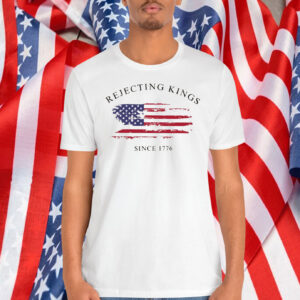 Rejecting Kings Shirts