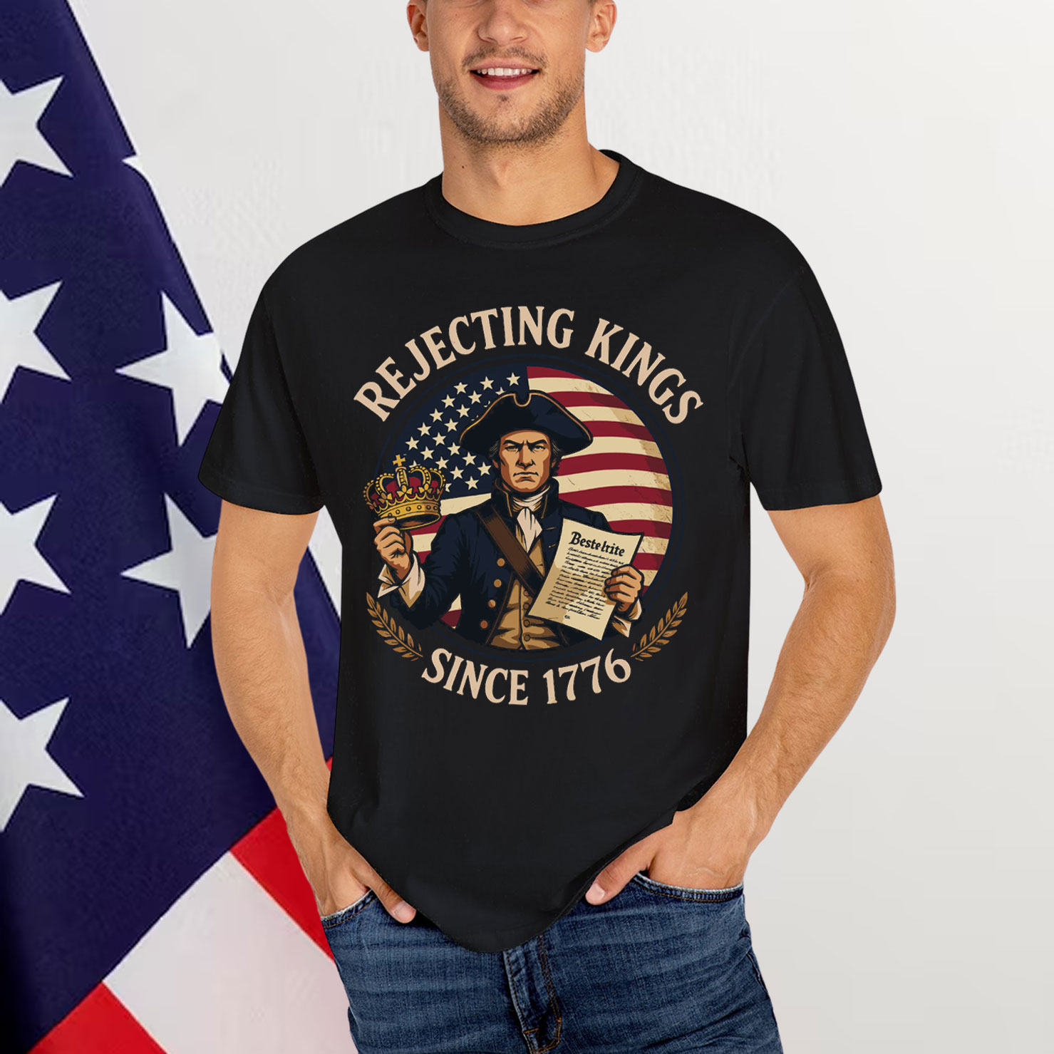Rejecting Kings Since 1776 Patriotic Anti Shirt