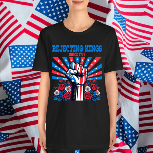 Rejecting Kings Since 1776 July Patriotic Fist Floral Shirt