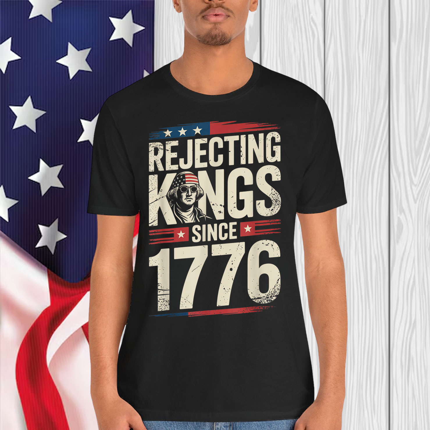 Rejecting Kings Since 1776 American Vintage T-Shirt