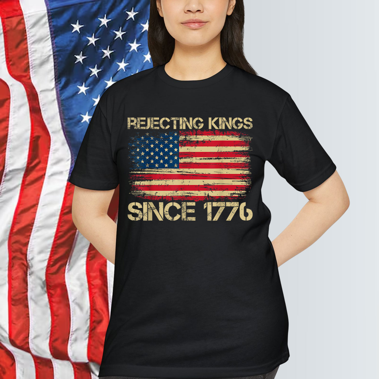 Rejecting Kings Since 1776 American Vintage Shirt